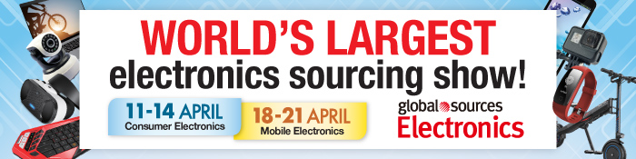 World's largest electronics sourcing show!
11-14 APRRIL, Consumer Electronics
18-21 APRRIL, Mobile Electronics